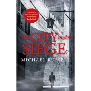 The City Under Siege