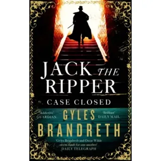 Jack the Ripper: Case Closed
