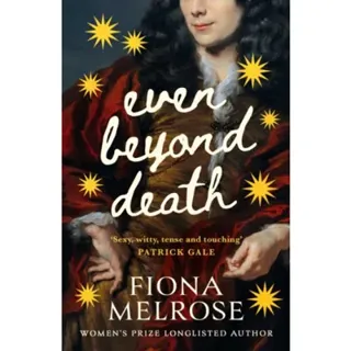 Even Beyond Death