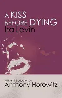 A Kiss Before Dying