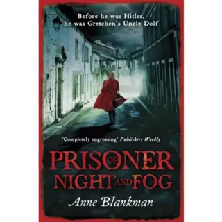 Prisoner of Night and Fog