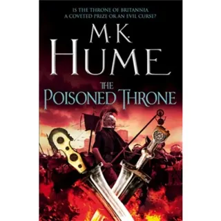The Poisoned Throne (Tintagel Book II)