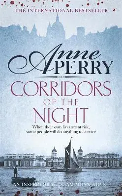 Corridors of the Night (William Monk Mystery, Book 21)