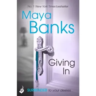Giving In: Surrender Trilogy Book 2