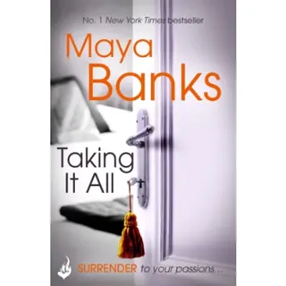 Taking It All: Surrender Trilogy Book 3