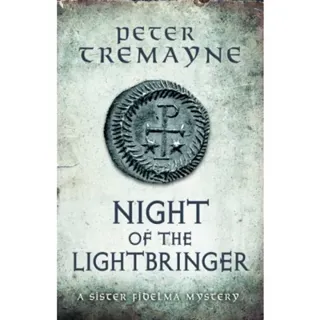 Night of the Lightbringer (Sister Fidelma Mysteries Book 28)
