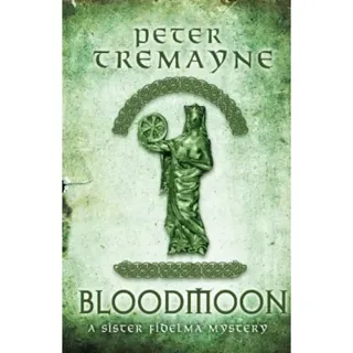 Bloodmoon (Sister Fidelma Mysteries Book 29)