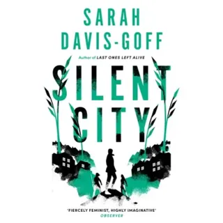 Silent City