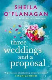 Three Weddings and a Proposal