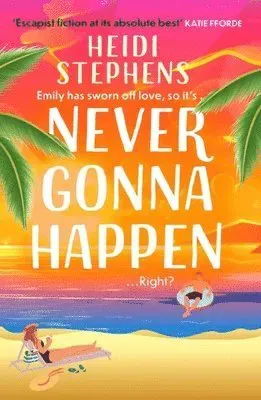 Never Gonna Happen