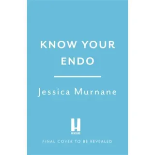 Know Your Endo
