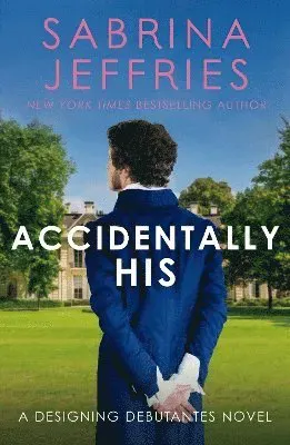 Accidentally His