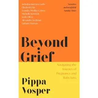 Beyond Grief