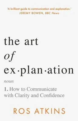 Art of Explanation