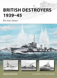 British Destroyers 1939–45