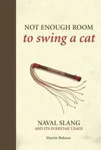 Not Enough Room to Swing a Cat