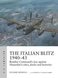The Italian Blitz 1940–43