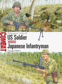 US Soldier vs Japanese Infantryman
