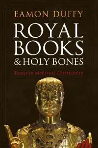 Royal Books and Holy Bones