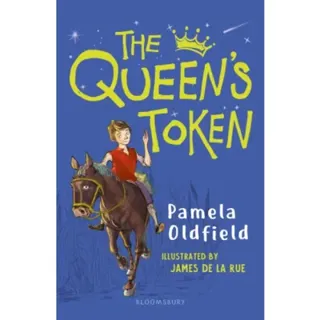 The Queen's Token: A Bloomsbury Reader