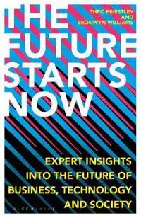 The Future Starts Now