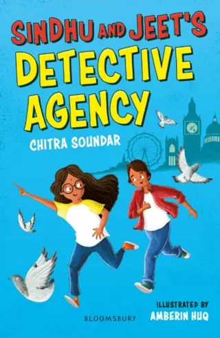 Sindhu and Jeet's Detective Agency: A Bloomsbury Reader