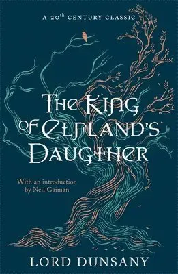 The King of Elfland's Daughter