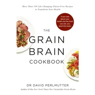 Grain Brain Cookbook