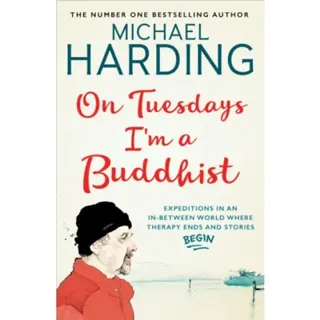 On Tuesdays I'm a Buddhist