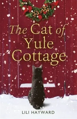 Cat of yule cottage - a magical tale of romance, christmas and cats