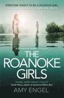 The Roanoke Girls: the addictive RichardJudy thriller 2017, and the #1 ebook bestseller