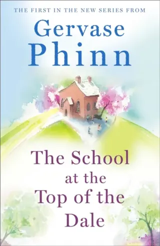 The School at the Top of the Dale