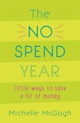 The No Spend Year