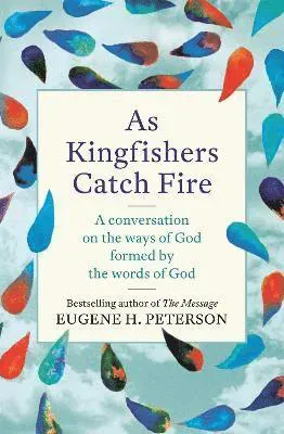 As Kingfishers Catch Fire