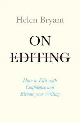 On Editing