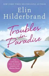 Troubles in Paradise
