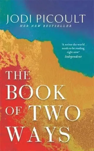Book of Two Ways: The stunning bestseller about life, death and missed opportunities