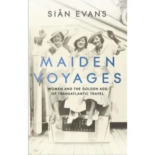 Maiden Voyages