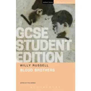 Blood Brothers GCSE Student Edition
