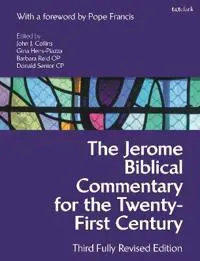 The Jerome Biblical Commentary for the Twenty-First Century