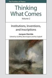 Thinking What Comes, Volume 2