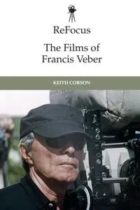 Refocus: the Films of Francis Veber