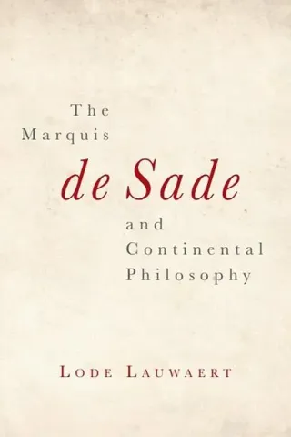 Marquis De Sade and Continental Philosophy