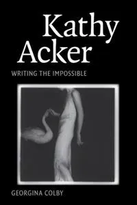 Kathy Acker