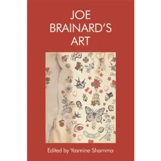 Joe Brainard’s Art