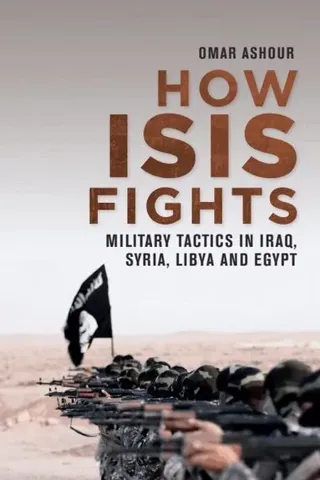 How Isis Fights