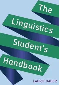 The Linguistics Student's Handbook