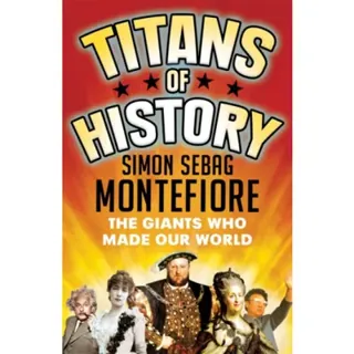 Titans of History
