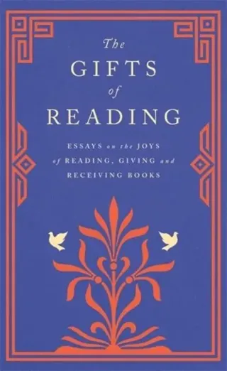 The Gifts of Reading