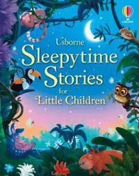 Sleepytime Stories for Little Children